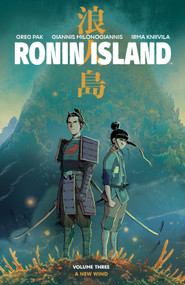 Ronin Island Vol. 3 by Greg Pak, Giannis Milonogiannis, 9781684156238