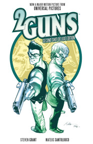2 Guns: Second Shot Deluxe Edition by Steven Grant, Mateus Santolouco, 9781608863105