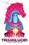 Translucid by Claudio Sanchez, Chondra Echert, Daniel Bayliss, 9781608864973