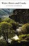 Water, Rivers & Creeks by Luna B. Leopold, Harry B. Gray, 9781891389665