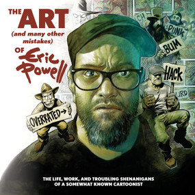 The Art (and Many Other Mistakes) of Eric Powell by Eric Powell, Eric Powell, 9781684151875