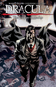 Dracula: The Company of Monsters Vol. 3 by Kurt Busiek, Daryl Gregory, Scott Godlewski, 9781608860586