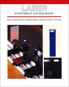Laser Experiments For Beginners by Richard N. Zare, 9780935702361