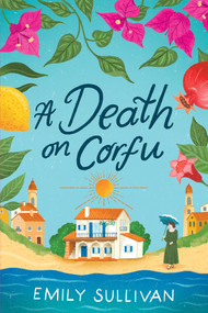 A Death on Corfu - 9781496751423 by Emily Sullivan, 9781496751423