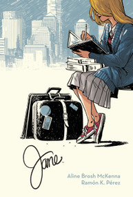 Jane by Aline McKenna, Ramón K. Pérez, 9781608869817