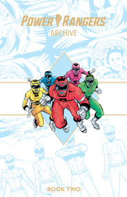 Power Rangers Archive Book Two Deluxe Edition by Tom Bierbaum, Dan Slott, Various, Various, 9781608862016