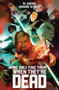 We Only Find Them When They're Dead Deluxe Edition by Al Ewing, Simone Di Meo, 9781608860869
