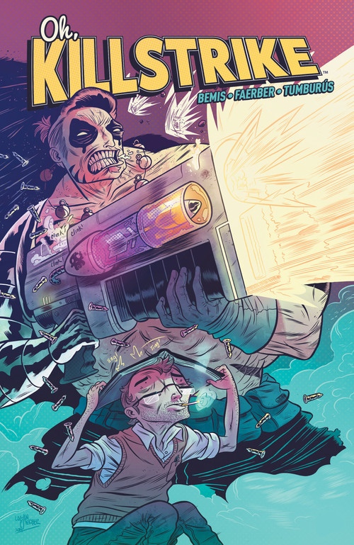 Oh, Killstrike by Max Bemis, Logan Faerber, 9781608868186