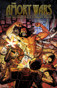 The Amory Wars: The Second Stage Turbine Blade - 9798892153508 by Claudio Sanchez, Gus Vasquez, 9798892153508