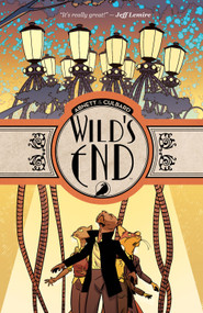 Wild's End by Dan Abnett, I.N.J. Culbard, 9781608861590