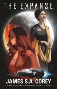 The Expanse by Corinna Bechko, Alejandro Aragon, 9781684156917