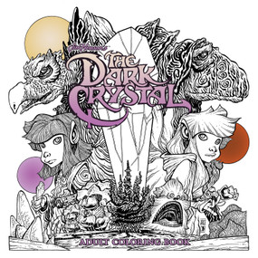 Jim Henson's The Dark Crystal Adult Coloring Book by Jim Henson, Jae Lee, 9781684151943