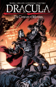 Dracula: The Company of Monsters Vol. 2 by Kurt Busiek, Daryl Gregory, Scott Godlewski, 9781608860494
