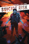 Suicide Risk Vol. 2 by Mike Carey, Elena Casagrande, 9781608863600