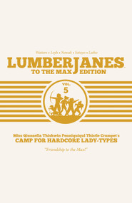 Lumberjanes To The Max Vol. 5 by Shannon Watters, ND Stevenson, Gus Allen, Grace Ellis, Various, 9781684153121