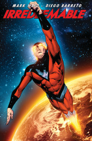 Irredeemable Vol. 10 by Mark Waid, Peter Krause, Diego Barreto, 9781608862757