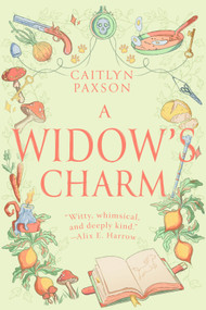 A Widow's Charm by Caitlyn Paxson, 9780593976272