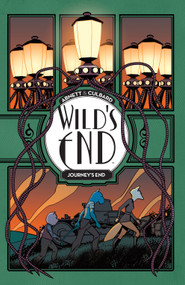 Wild's End: Journey's End by Dan Abnett, I.N.J. Culbard, 9781684151899