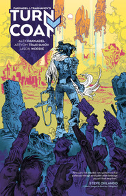 Paknadel & Trakhanov's Turncoat by Alex Paknadel, Artyom Trakhanov, 9781608869794