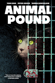 Animal Pound by Tom King, Peter Gross, 9781637969779