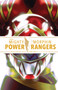 Mighty Morphin Power Rangers: Necessary Evil II Deluxe Edition by Ryan Parrott, Sina Grace, Daniele Di Nicuolo, Francesco Mortarino, 9781684158195