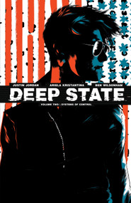 Deep State Vol. 2 by Justin Jordan, Ariela Kristantina, 9781608867417