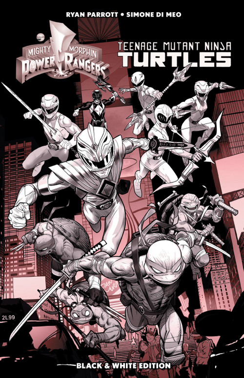Mighty Morphin Power Rangers/Teenage Mutant Ninja Turtles B&W Limited Edition by Ryan Parrott, Simone Di Meo, 9781684156788