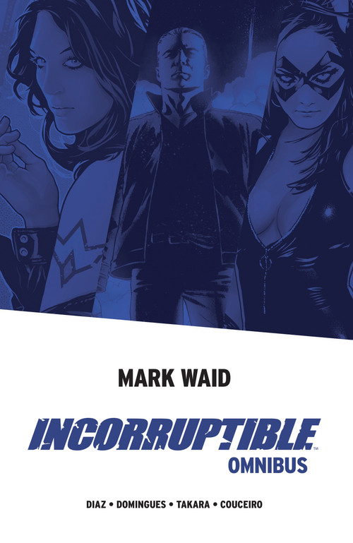 Incorruptible Omnibus by Mark Waid, Jean Diaz, 9781684156092