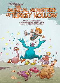 Jim Henson's The Musical Monsters of Turkey Hollow by Jim Henson, Roger Langridge, 9781608864348
