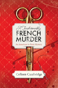 A Fashionably French Murder - 9781496751201 by Colleen Cambridge, 9781496751201