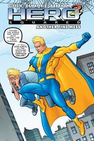 Hero Squared, Vol. 2 by Keith Giffen, J.M. DeMatteis, 9781934506189