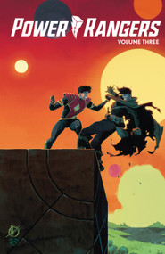 Power Rangers Vol. 3 by Ryan Parrott, Francesco Mortarino, Moisés Hidalgo, Rachel Wagner, 9781684157532