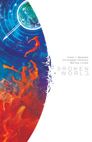 Broken World - 9781608868568 by Frank Barbiere, Christopher Peterson, 9781608868568