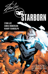 Starborn Vol. 1 by Stan Lee, Chris Roberson, Khary Randolph, 9781608860593