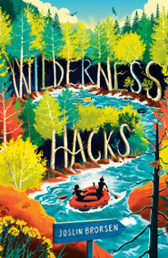 Wilderness Hacks - 9798217031603 by Joslin Brorsen, 9798217031603