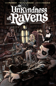 An Unkindness of Ravens by Dan Panosian, Marianna Ignazzi, 9781684157082