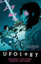 UFOlogy by James Tynion IV, Noah Yuenkel, Matthew Fox, 9781608868216