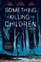 Something is Killing the Children Vol. 1 by James Tynion IV, Werther Dell'Edera, 9781684155583