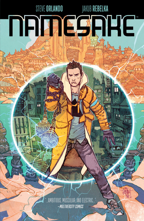 Namesake by Steve Orlando, Jakub Rebelka, 9781608864119