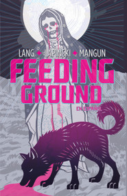 Feeding Ground (En Español) (Spanish Edition) by Swifty Lang, Michael Lapinski, 9781936393121