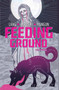 Feeding Ground (En Español) (Spanish Edition) by Swifty Lang, Michael Lapinski, 9781936393121