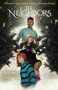 The Neighbors by Jude Ellison S. Doyle, Letizia Cardonici, 9781608861071