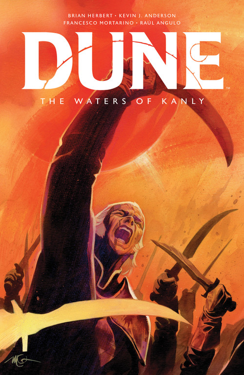 Dune: The Waters of Kanly by Brian Herbert, Kevin J. Anderson, Francesco Mortarino, 9781684158867