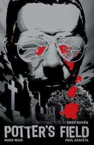 Potter's Field - 9781934506608 by Mark Waid, Paul Azaceta, 9781934506608