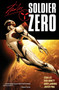Soldier Zero Vol. 2 by Stan Lee, Dan Abnett, Javier Pina, Andy Lanning, 9781608860609