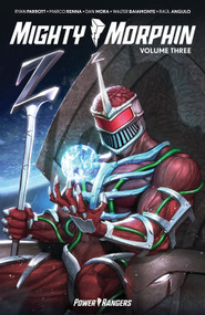 Mighty Morphin Vol. 3 by Ryan Parrott, Marco Renna, Dan Mora, 9781684157525