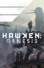 Hawken: Genesis by Khang Le, Stan Jevons, 9781936393923
