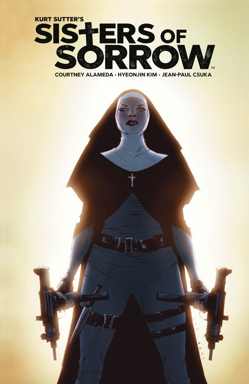 Sisters of Sorrow by Kurt Sutter, Courtney Alameda, Kim Hyeonjin, 9781684152018