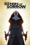 Sisters of Sorrow by Kurt Sutter, Courtney Alameda, Kim Hyeonjin, 9781684152018