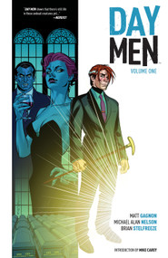 Day Men Vol. 1 by Matt Gagnon, Michael Alan Nelson, Brian Stelfreeze, 9781608863938